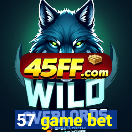 57 game bet